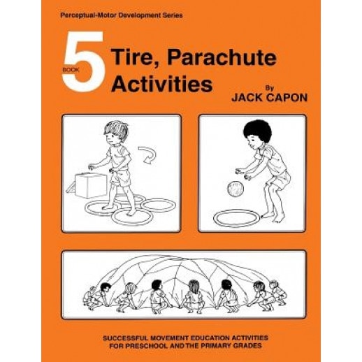 Tire, Parachute Activities, Jack Capon (Author)