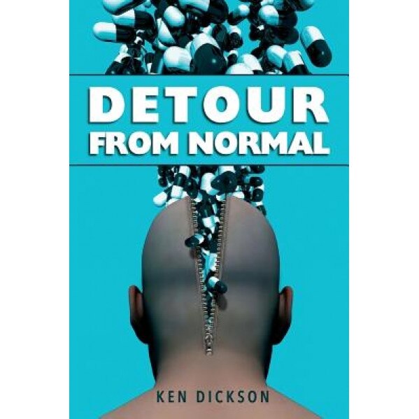 Detour from Normal, Ken Dickson (Author)