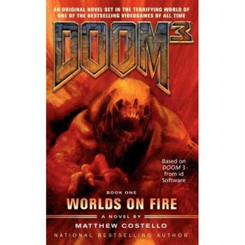 Doom 3: Worlds on Fire, Matthew Costello (Author) Doom 3: Worlds on Fire, Matthew Costello (Author)