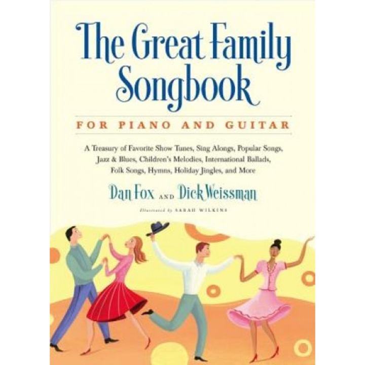 The Great Family Songbook for Piano and Guitar, Dan Fox, Dick Weissman