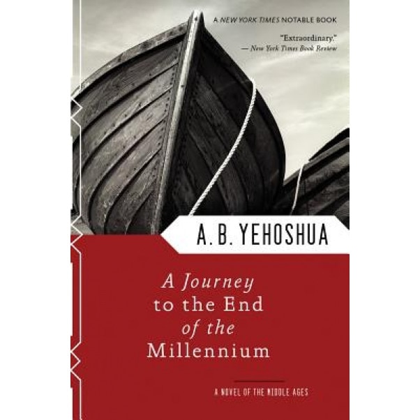 A Journey to the End of the Millennium, Abraham B. Yehoshua