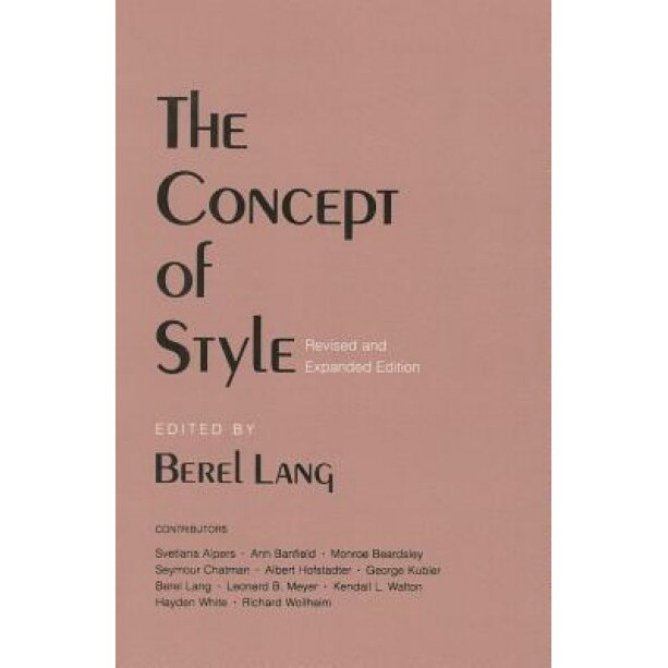 The Concept of Style, Berel Lang (Editor)
