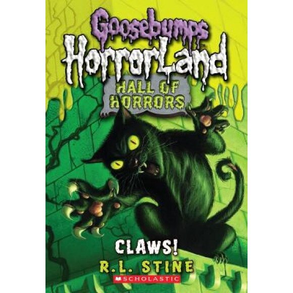 Goosebumps: Hall of Horrors #1: Claws!, R. L. Stine