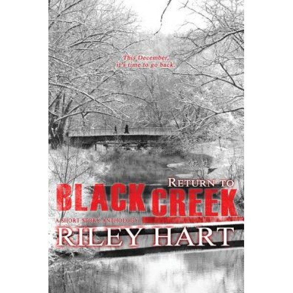 Return to Blackcreek, Riley Hart (Author)