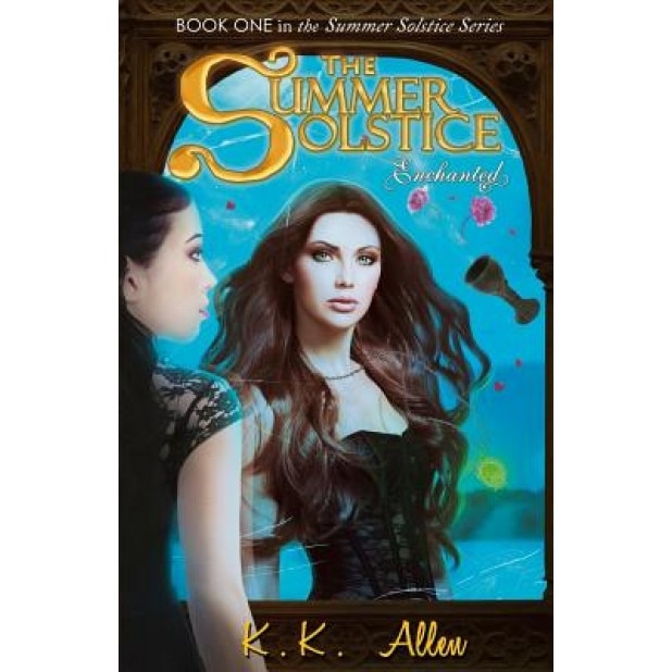 The Summer Solstice Enchanted: (The Summer Solstice Series, Book 1), K. K. Allen (Author)