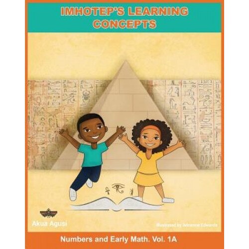 Imhotep's Learning Concepts, Akua Agusi (Author)