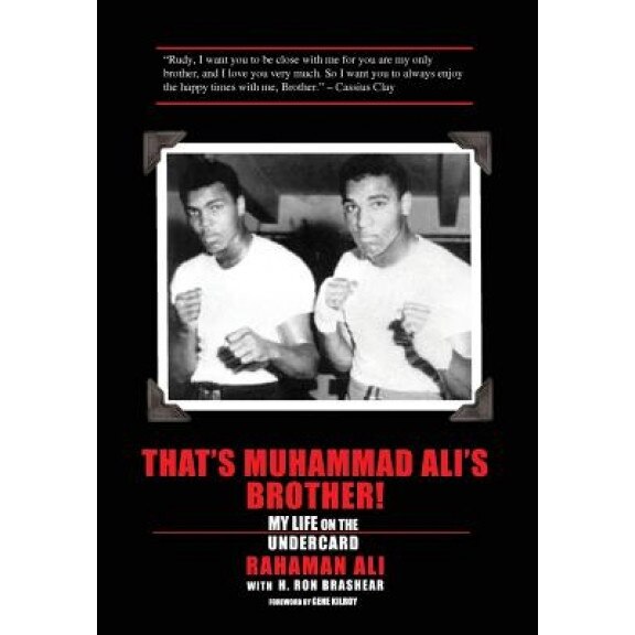 That's Muhammad Ali's Brother!, Rahaman Ali (Author)