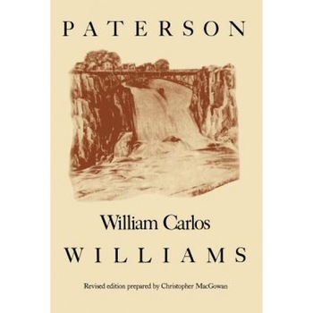 Paterson, William Carlos Williams (Author) Paterson, William Carlos Williams (Author)