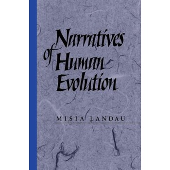 Narratives of Human Evolution, Misia Landau (Author) Narratives of Human Evolution, Misia Landau (Author)