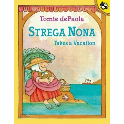 Strega Nona Takes a Vacation, Tomie dePaola