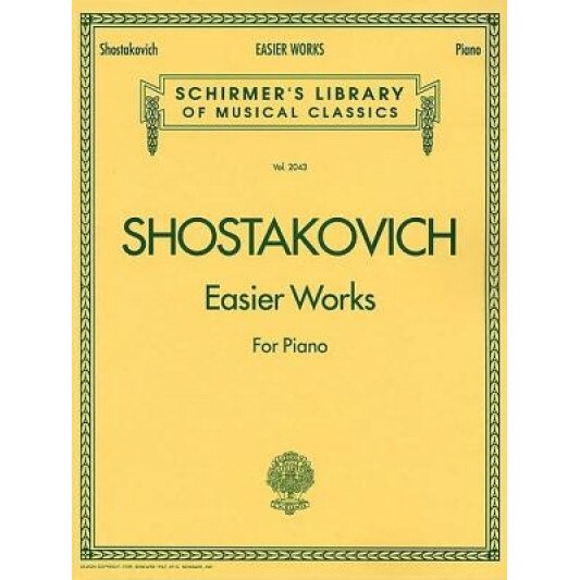 Shostakovich Easier Works for Piano, Dmitri Shostakovich (Composer)