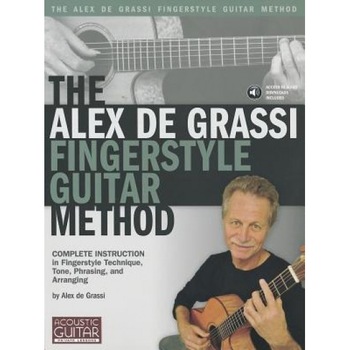 The Alex de Grassi Fingerstyle Guitar Method, Alex de Grassi (Author) The Alex de Grassi Fingerstyle Guitar Method, Alex de Grassi (Author)