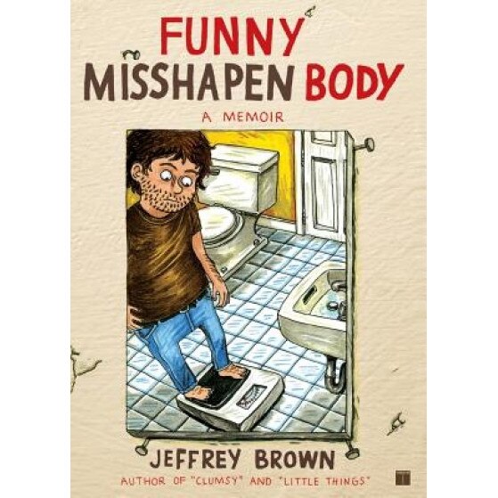 Funny Misshapen Body, Jeffrey Brown
