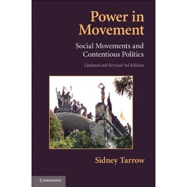 Power in Movement: Social Movements and Contentious Politics, Sidney Tarrow