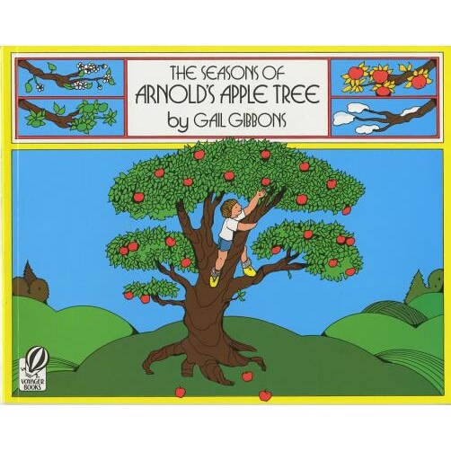 The Seasons of Arnold's Apple Tree, Gail Gibbons