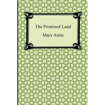 The Promised Land, Mary Antin (Author) The Promised Land, Mary Antin (Author)