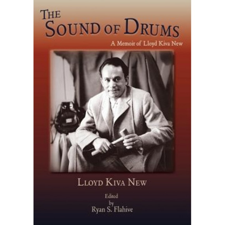 The Sound of Drums, Lloyd Kiva New (Author)