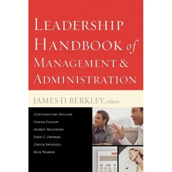 Leadership Handbook of Management and Administration,