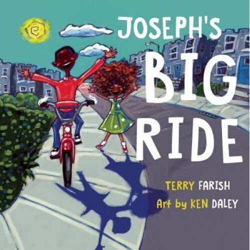 Joseph's Big Ride, Terry Farish (Author)