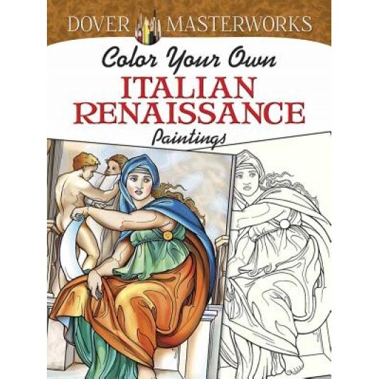 Color Your Own Italian Renaissance Paintings, Marty Noble (Author)