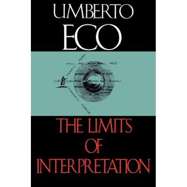 The Limits of Interpretation, Umberto Eco (Author)
