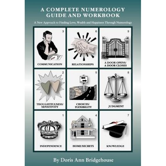 A Complete Numerology Guide and Workbook - Doris Ann Bridgehouse (Author)