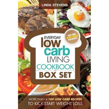 Low Carb Living Cookbook Box Set: Low Carb Recipes for Breakfast, Lunch, Dinner, Snacks, Desserts and Slow Cooker, Linda Stevens (Author) Low Carb Living Cookbook Box Set: Low Carb Recipes for Breakfast, Lunch, Dinner, Snacks, Desserts and Slow Cooker, Linda Stevens (Author)