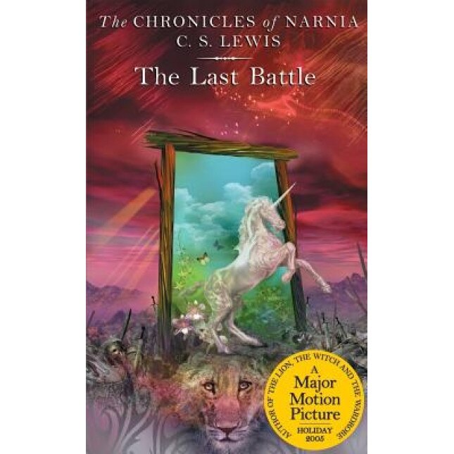 The Last Battle, C. S. Lewis (Author)
