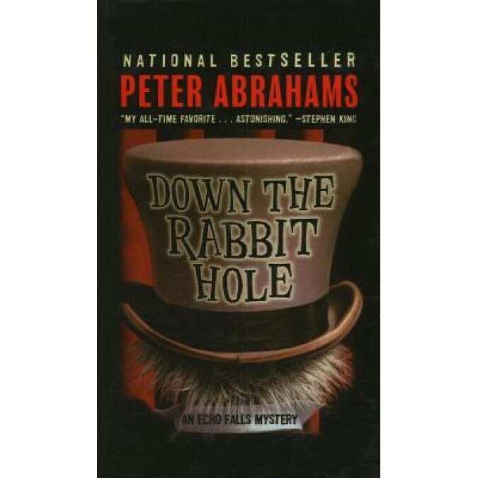 Down the Rabbit Hole, Peter Abrahams (Author)