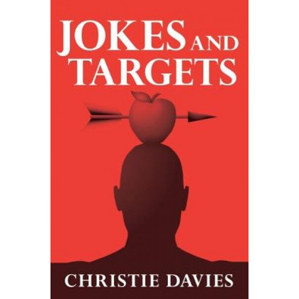 Jokes and Targets, Christie Davies (Author)