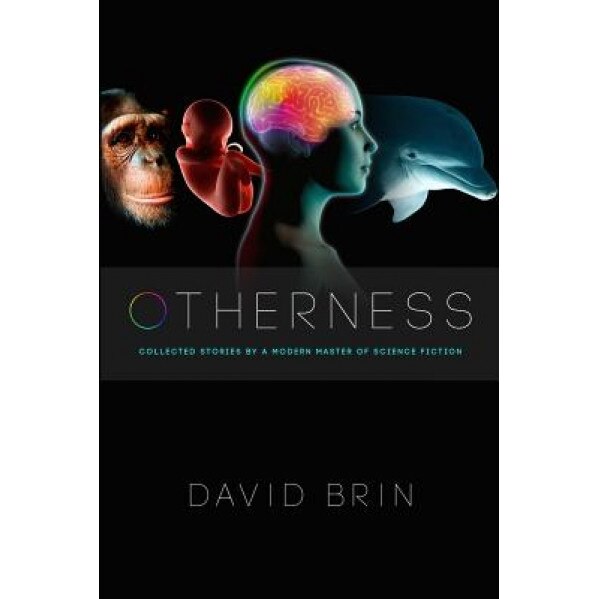 Otherness, David Brin (Author)