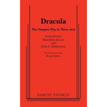 Dracula (Deane and Balerston), Hamilton Deane (Author) Dracula (Deane and Balerston), Hamilton Deane (Author)