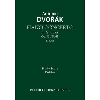 Piano Concerto, Op.33 / B.63: Study Score, Antonin Dvorak (Author) Piano Concerto, Op.33 / B.63: Study Score, Antonin Dvorak (Author)