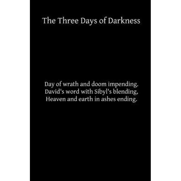 The Three Days of Darkness, Brother Hermenegild Tosf (Author)