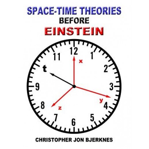 Space-Time Theories Before Einstein, Christopher Jon Bjerknes (Author)