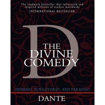 The Divine Comedy, Dante Alighieri (Author) The Divine Comedy, Dante Alighieri (Author)