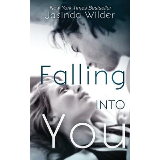Falling Into You, Jasinda Wilder (Author)