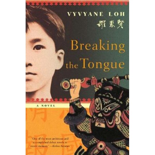 Breaking the Tongue, Vyvyane Loh (Author)