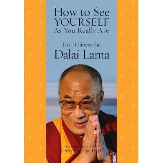 How to See Yourself as You Really Are, Dalai Lama