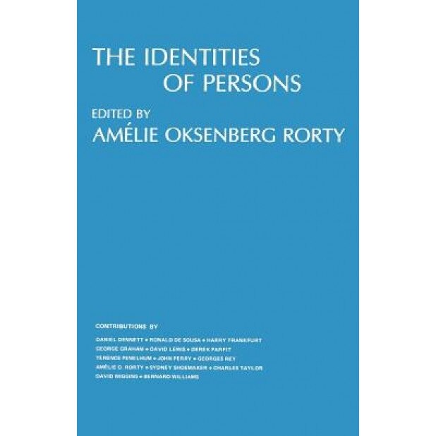 The Identities of Persons, Amelia O. Rorty (Editor)