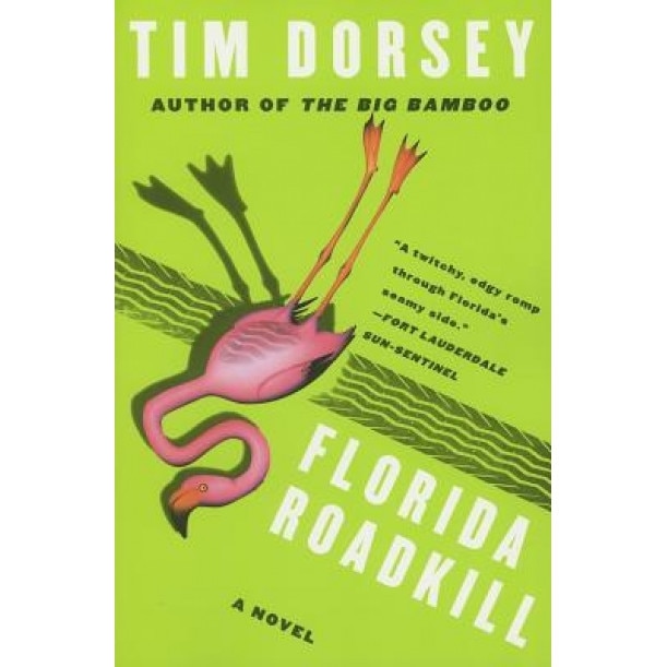 Florida Roadkill, Tim Dorsey