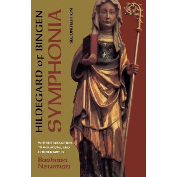 Symphonia: A Critical Edition of the "Symphonia Armonie Celestium Revelationum" (Symphony of the Harmony of Celestial Revelations, Hildegard of Bingen (Author)