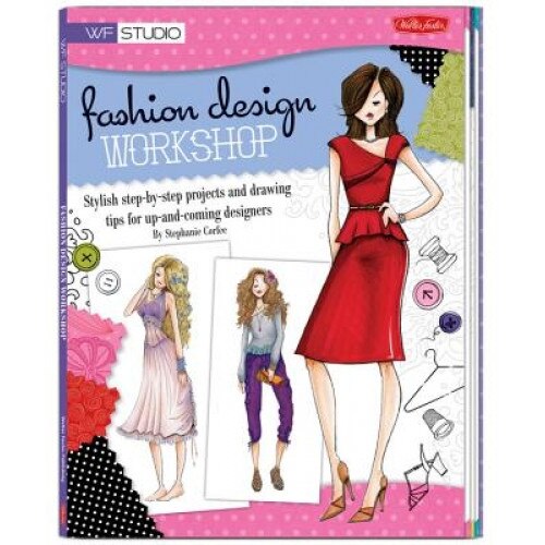 Fashion Design Workshop, Stephanie Corfee (Author)