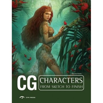 CG Characters from Sketch to Finish, Dopress Books (Editor) CG Characters from Sketch to Finish, Dopress Books (Editor)