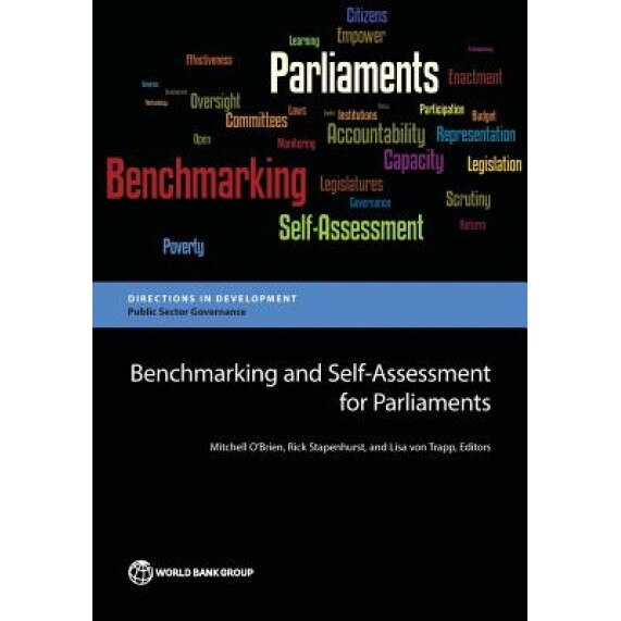 Benchmarking and Self-Assessment for Parliaments, Mitchell O'Brien (Editor)