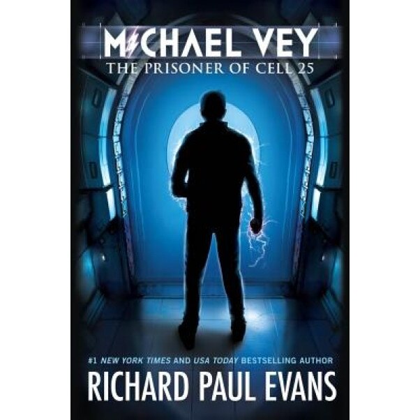 Michael Vey: The Prisoner of Cell 25, Richard Paul Evans (Author)