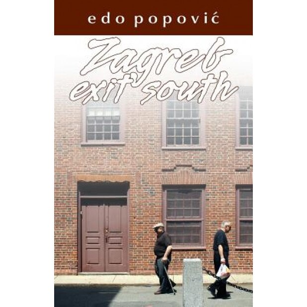 Zagreb, Exit South, EDO Popovic (Author)