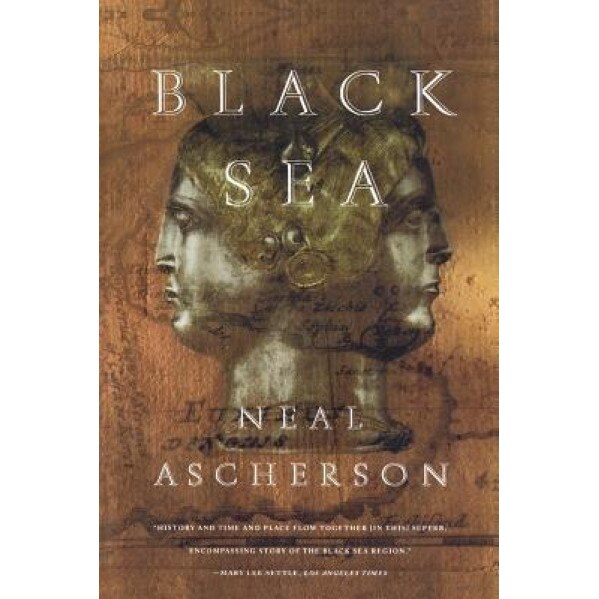 Black Sea, Neal Ascherson (Author)
