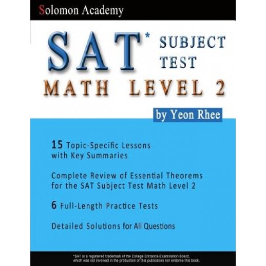 Solomon Academy's SAT Subject Test Math Level 2, Yeon Rhee (Author)