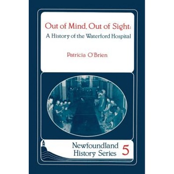 Out of Mind, Out of Sight, Patricia O'Brien (Author) Out of Mind, Out of Sight, Patricia O'Brien (Author)